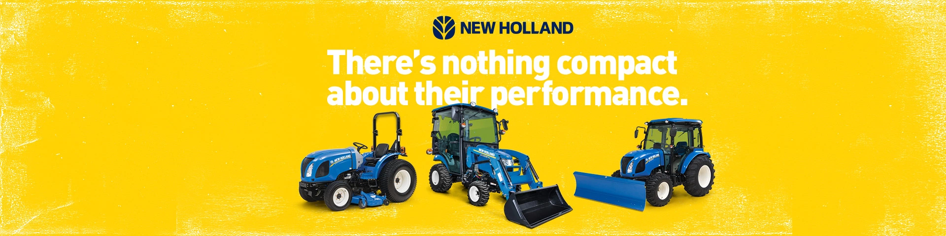 There's nothing compact about New Holland compact tractors and their performance.