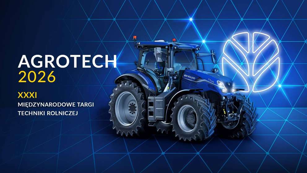 Odwiedź stoisko marki New Holland na AGROTECH 2026!