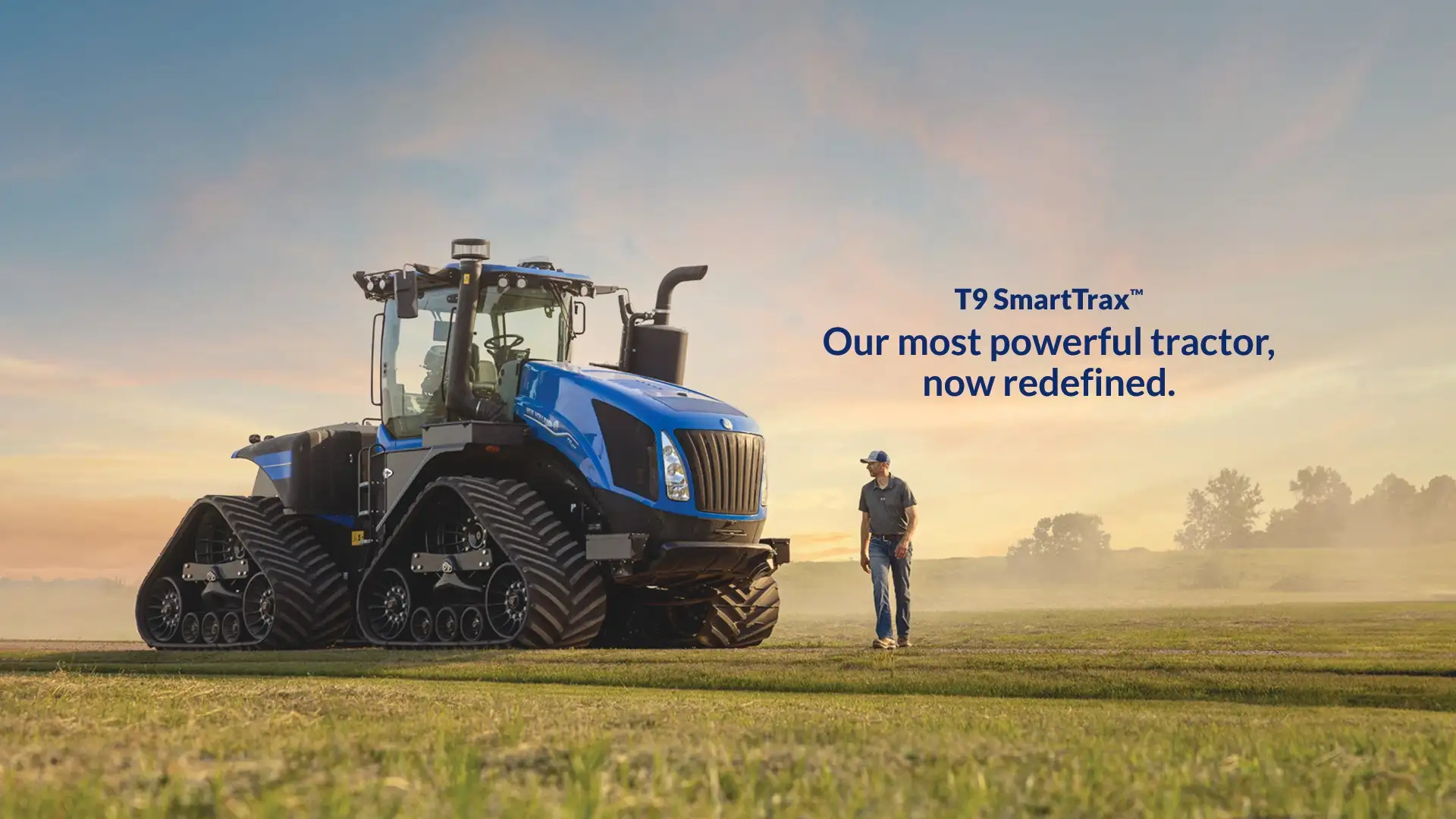 T9 SmartTrax™ - our most powerful tractor, redefined. 