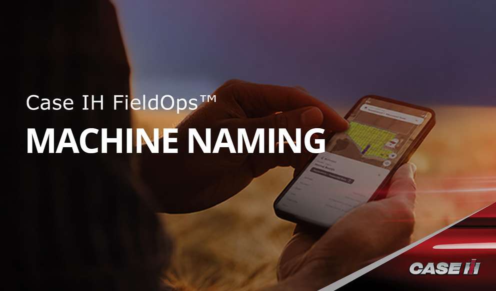 Case IH FieldOps machine naming video how to