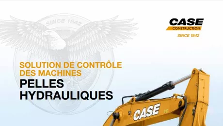 Solution de contrôle des machines pour les Pelles Hydrauliques CASE - Brochure